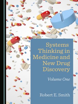 cover image of Systems Thinking in Medicine and New Drug Discovery
